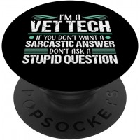 Vet Tech Gift for Women Veterinary Technician Sarcastic PopSockets PopGrip: Swappable Grip for Phones &amp; Tablets 